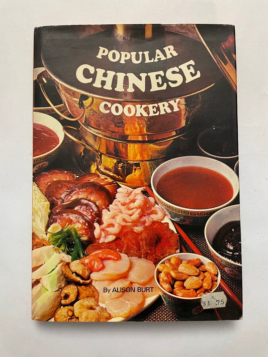 Popular Chinese Cookery By Alison Burt Hardcover Non-Fiction Cookbook