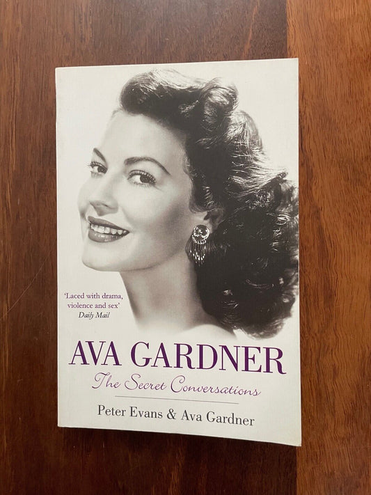 Ava Gardner: The Secret Conversations by Ava Gardner, Peter Evans (Paperback, 20