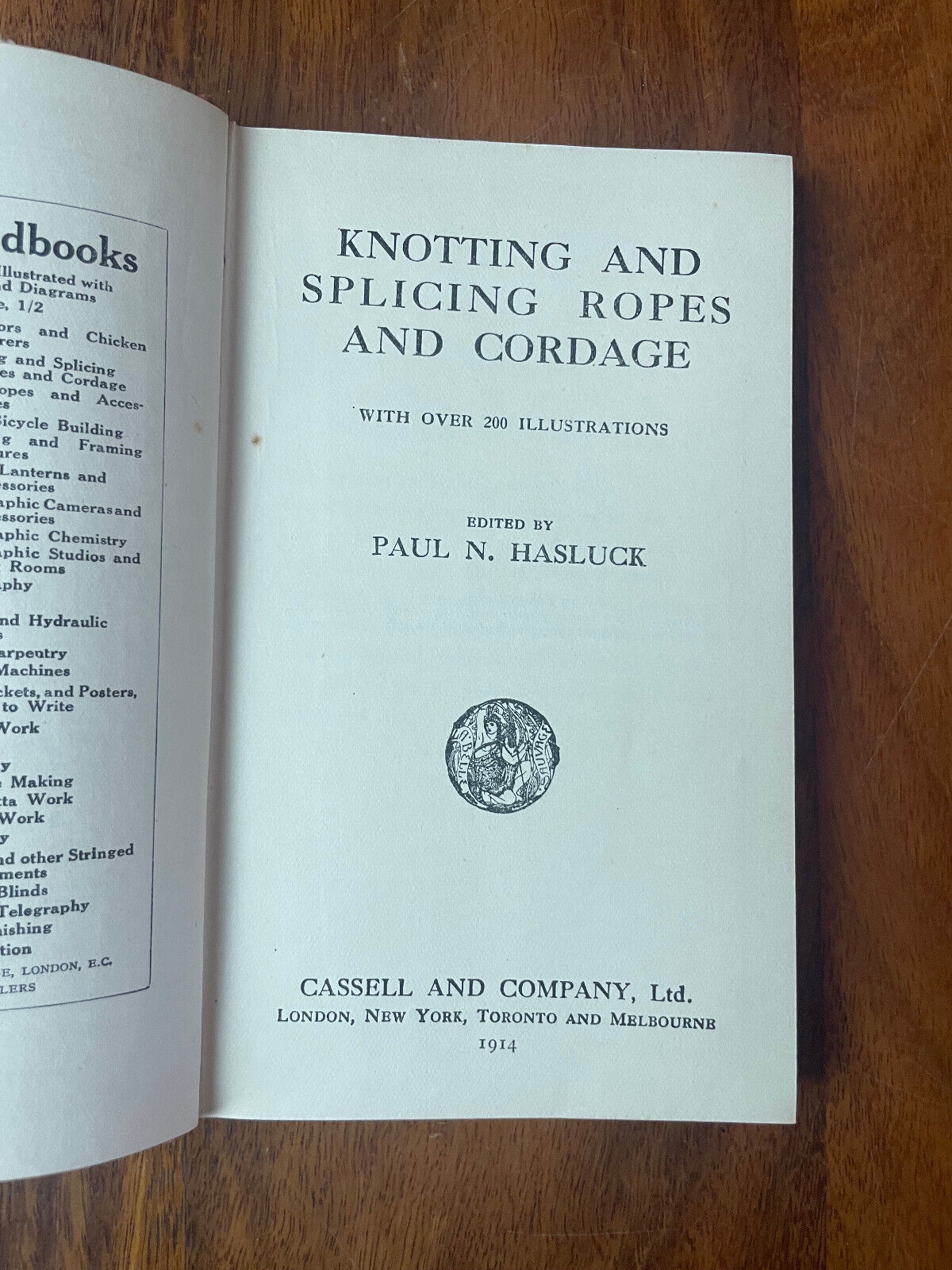 Knotting and Splicing Ropes and Cordage by Paul N. Hasluck 1914