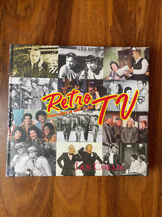 Retro TV Classic Shows We Used To Love By Ian Collis