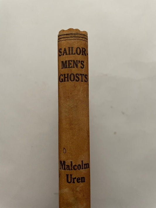 Sailormen's Ghosts by Malcolm Uren (Hardcover, 1944)