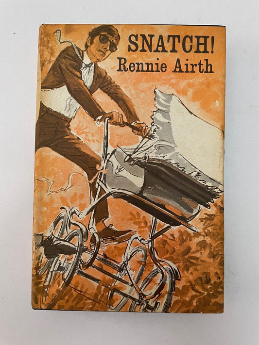 Snatch! by Rennie Airth (Hardcover, 1969)