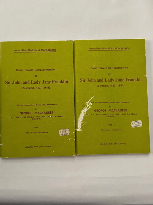 Sir John and Lady Jane Franklin (Tasmania, 1837 - 1845). Part I & II: 2 volumes