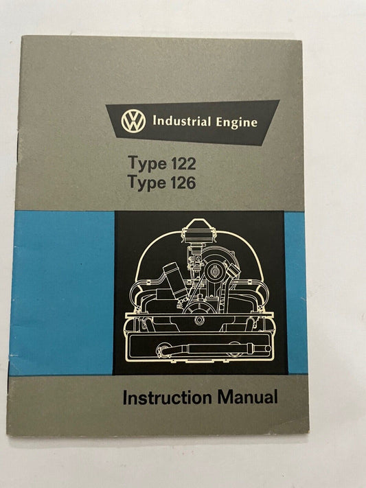 VW Industrial Engine Type 122 Type 126 Instruction Manual