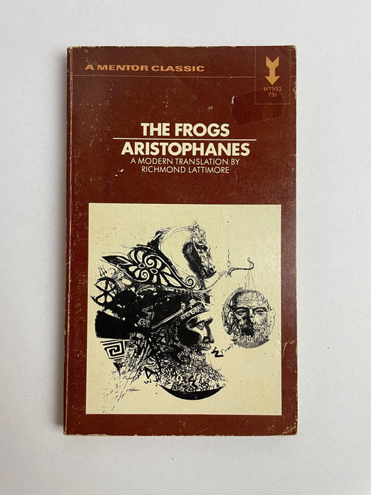THE FROGS by Aristophanes, translated by Richmond Lattimore