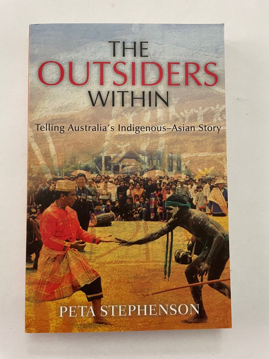 NEW The Outsiders Within By: Peta Stephenson