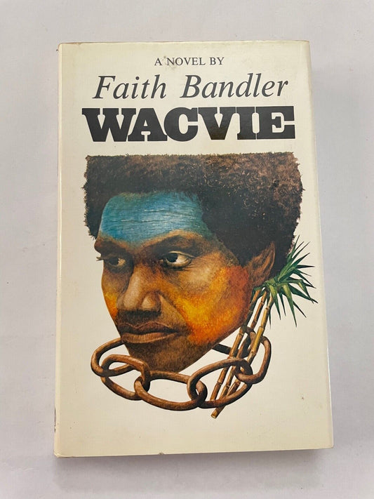 AUSTRALIAN FICTION , HC/DJ, WACVIE by FAITH BANDLER